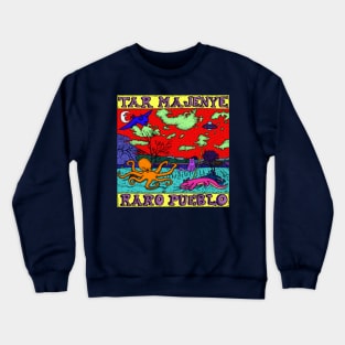 Raro Pueblo Crewneck Sweatshirt